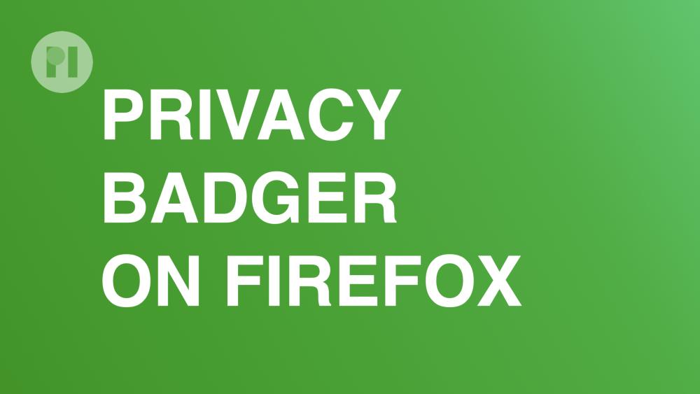 Install an ad blocker on Firefox - Privacy Badger