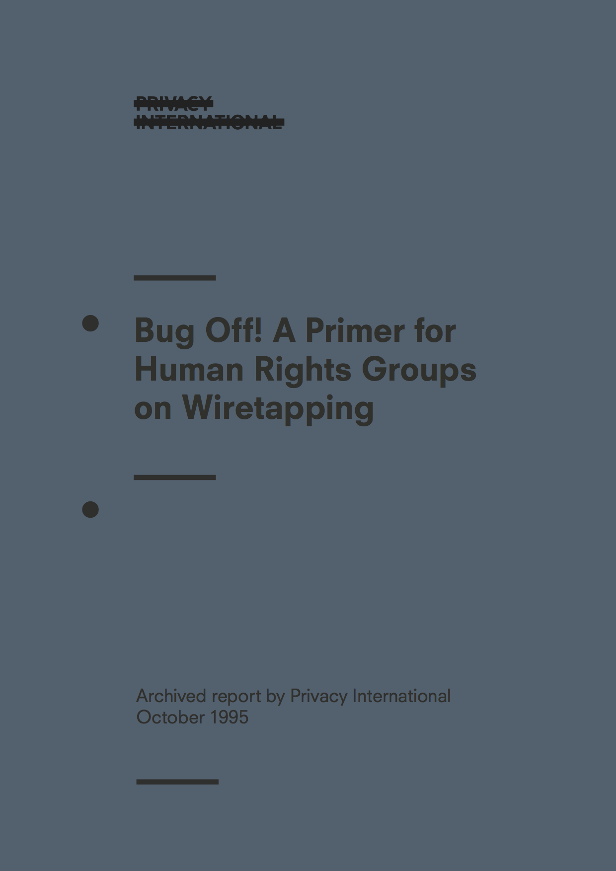 Bug Off! A Primer for Human Rights Groups on Wiretapping