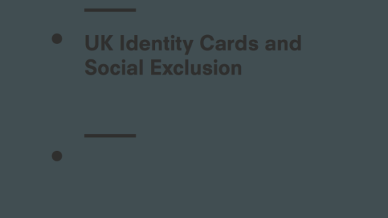 United Kingdom Identity Cards and Social Exclusion