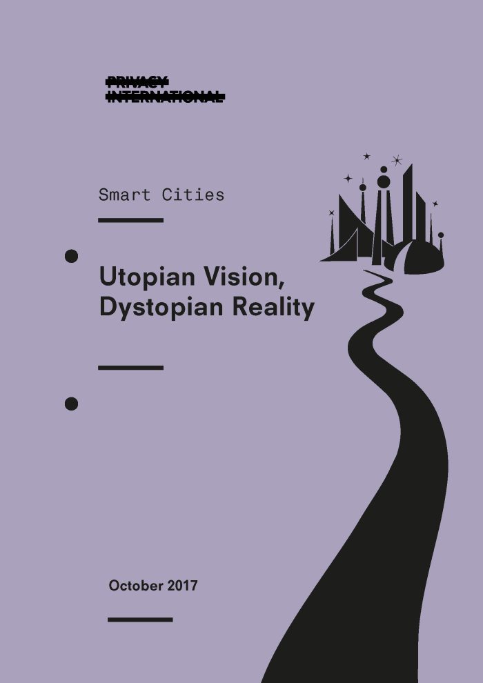 Smart Cities: Utopian Vision, Dystopian Reality