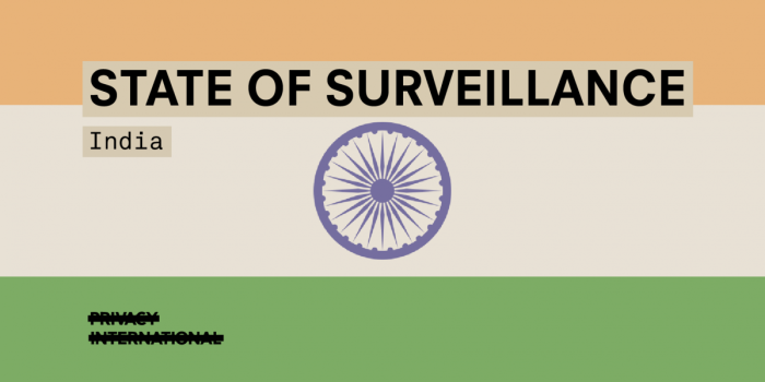 State of Surveillance in India
