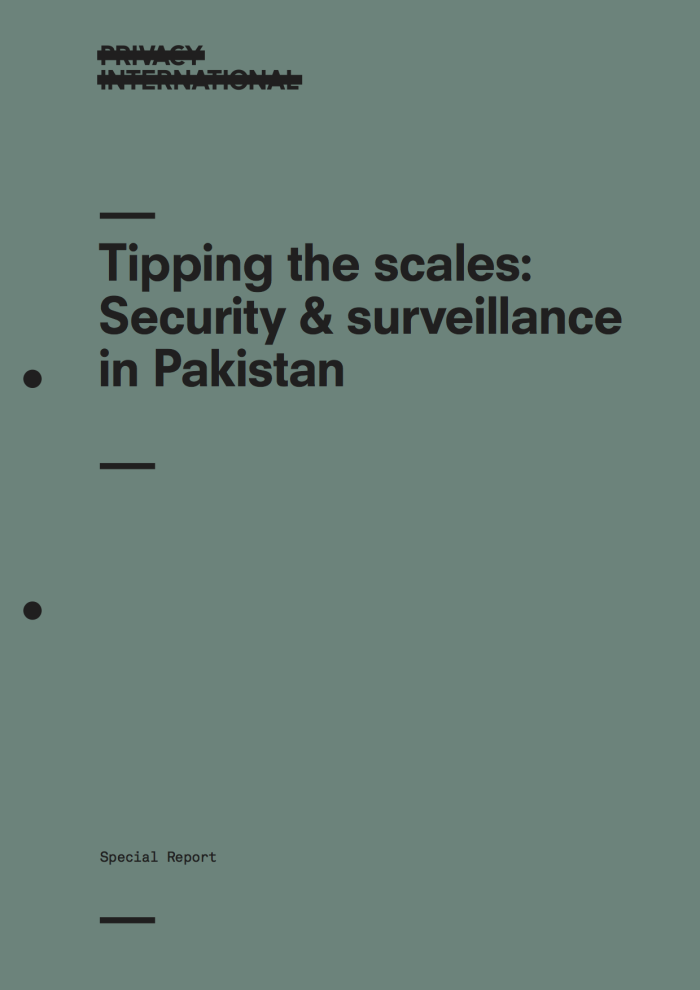 Tipping the scales: Security and Surveillance in Pakistan