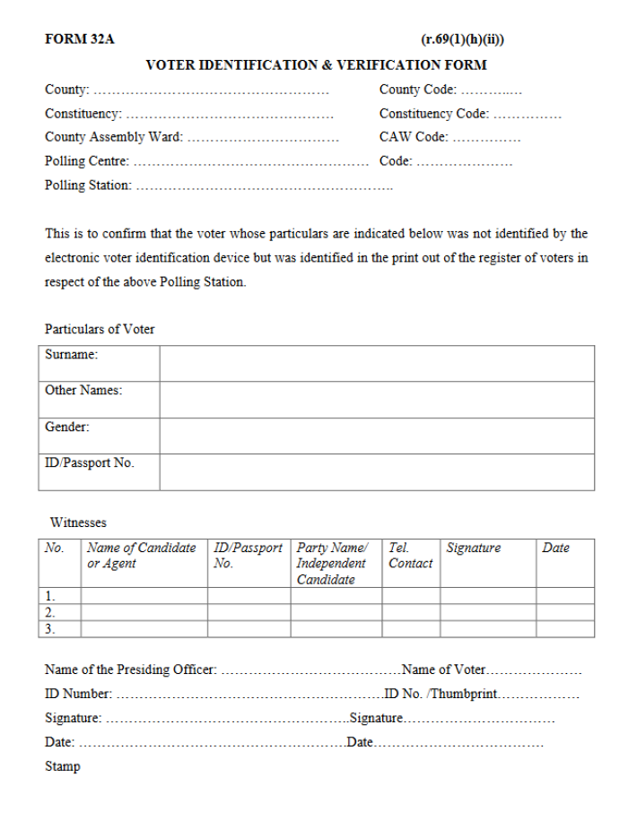 Form 32A: Voter Identification and Verification form for those on the printed register but unable to be verified by EVID