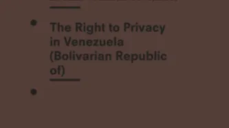 The Right to Privacy in Venezuela (Bolivarian Republic of)