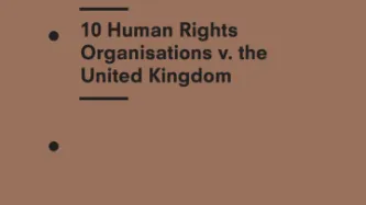 Recap: 10 Human Rights Organisations vs. The United Kingdom