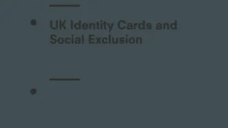 United Kingdom Identity Cards and Social Exclusion