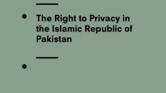 The Right to Privacy in the Islamic Republic of Pakistan: UPR 28th Session