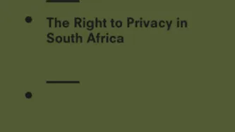 The Right to Privacy in South Africa