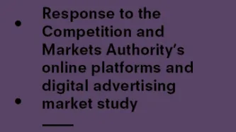 Response to the CMA’s online platforms and digital advertising market study 
