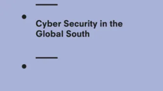 Cyber Security In The Global South: Giving The Tin Man A Heart