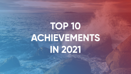 TOP 10 ACHIEVEMENTS IN 2021