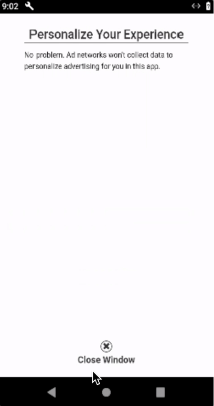 A screenshot of the app's response to the above. It reads 'No problem. Ad networks won't collect data to personalize advertising for you in this app.'