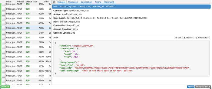 Logs captured by the DIE a proactiveapp.com request is highlighted. It includes much the same information as Figure 5.10 but with a new userTextMessage reading: when is the start date of my next period?