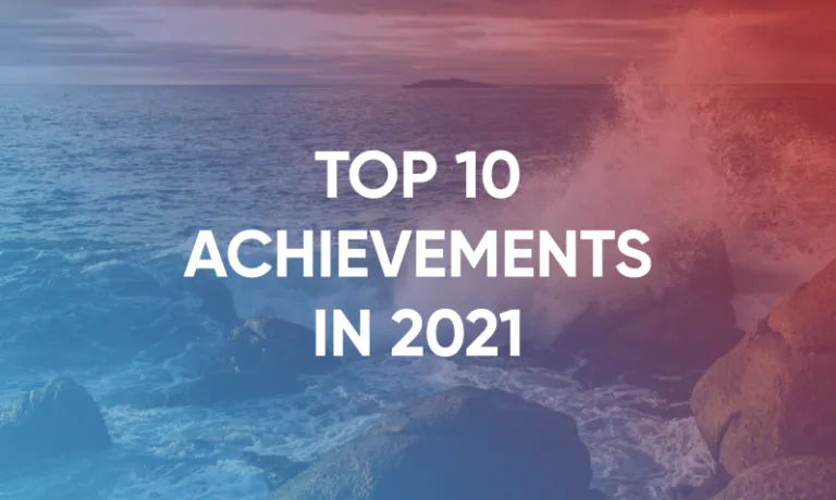 TOP 10 ACHIEVEMENTS IN 2021