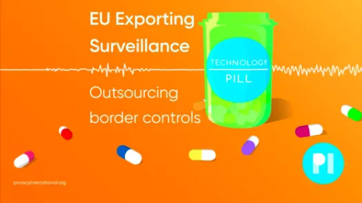 EU Exporting Surveillance: Outsourcing border controls