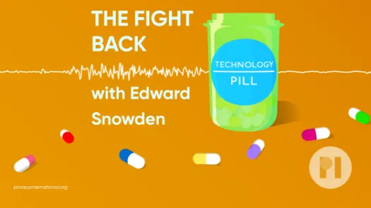 Technology Pill logo text reads The Fight Back with Edward Snowden