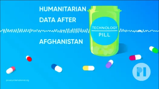 Green pill bottle with label reading Technology Pill surrounded by muli-colour pills with a sound waveform running behind it, text next to the bottle reads Humanitarian data after Afghanistan