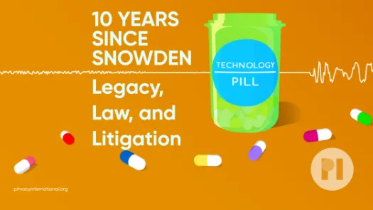 Green pill bottle with label reading Technology Pill surrounded by muli-colour pills with a sound waveform running behind it, text next to the bottle reads 10 years since Snowden: Legacy, Law, and Litigation
