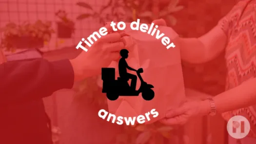 An image of someone handing over a food bag. Overlaid with text reading 'Time to deliver answers' surrounding the silhouette of a moped.