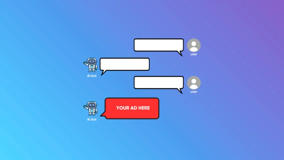 Mock-up AI chatbot conversation between a human user and an AI chatbot over a gradient blue/purple background with white text boxes and a red text box from the AI bot that says 'Your Ad Here.'